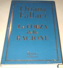 La forza della ragione Oriana Fallaci