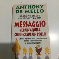 messaggio per un aquila che si crede un pollo. De 