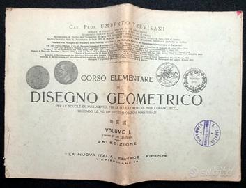 Corso Elementare di Disegno Geometrico.