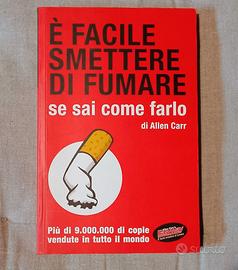 È facile smettere di fumare se sai come farlo