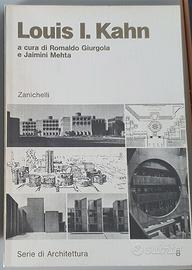 LOUIS I. KAHN - Romaldo Giurgola e Jaimini Mehta