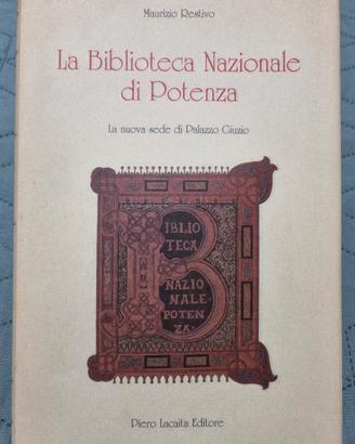 La Biblioteca Nazionale di Potenza Palazzo Giuzio 