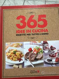 365 idee in cucina, ricette per tutto l’anno