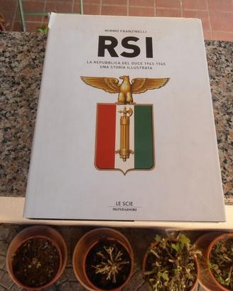 RSI - LA REPUBBLICA DEL DUCE 1943 - 1945