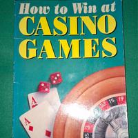 HOW TO WIN AT CASINO GAMES