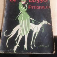 Mammiferi di Lusso - Pitigrilli, 1920.