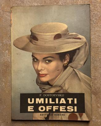 Libro vintage “Umiliati e offesi”