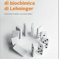I principi di biochimica di Lehninger