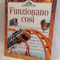 Funzioniamo così - libro di scienze e curiosità