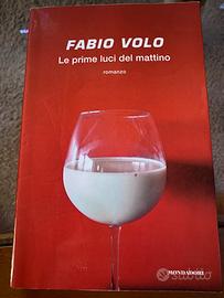 Fabio Volo LE PRIME LUCI DEL MATTINO
