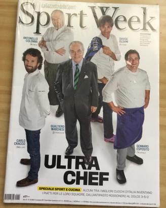 Sportweek 12/11/11 chef Cracco Oldani Marchesi