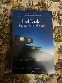 Joël Dicker-Un animale selvaggio