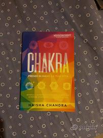 CHAKRA prendi in mano la tua vita