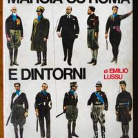 Marcia su Roma e Dintorni. Emilio Lussu. Mondadori