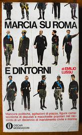 Marcia su Roma e Dintorni. Emilio Lussu. Mondadori