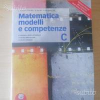 Matematica modelli e competenze c