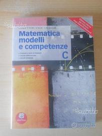 Matematica modelli e competenze c