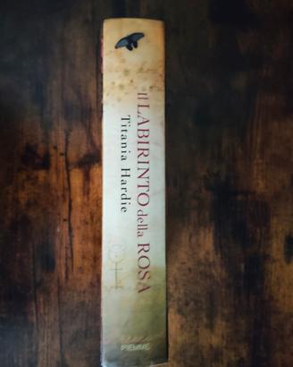 Il Labirinto della Rosa - Titania Hardie Prima Ed