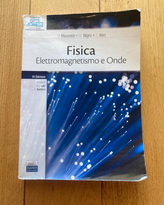 Fisica - Elettromagnetismo e Onde