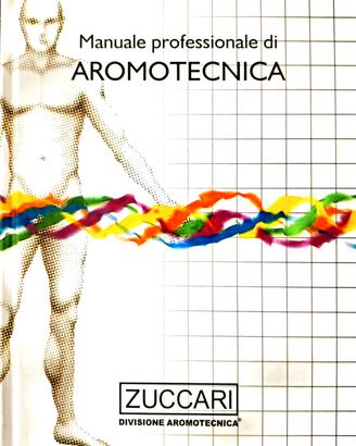 Manuale Professionale di Aromotecnica – Zuccari 