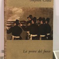 Stephen Crane, La prova del fuoco, einaudi 1948