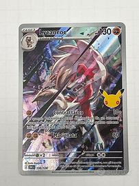 Carta pokemon 30esimo anniversario Lycanroc