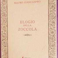 Elogio della zoc*ola