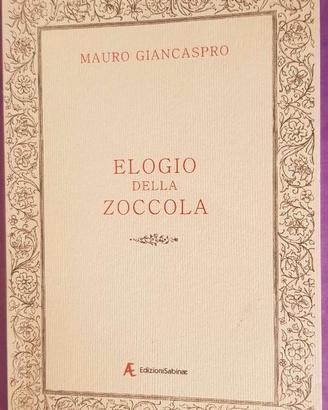 Elogio della zoc*ola