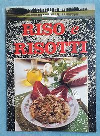 Riso e risotti - Ed. Demetra - 1997