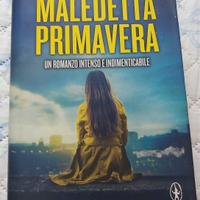 libro "Maledetta primavera" di Paolo Camilli