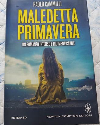libro "Maledetta primavera" di Paolo Camilli