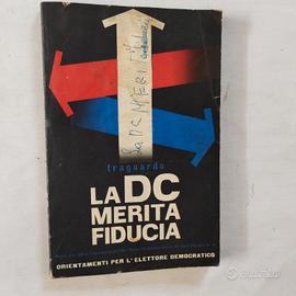 Propaganda 1960:La DC merita fiducia 