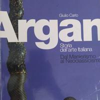 Argan-storia dell'arte italiana. Dal manierismo al