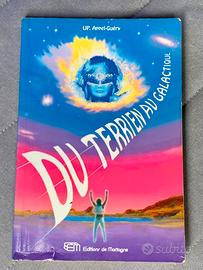 Du Terrien au Galactique - Appel-Guéry (1995)