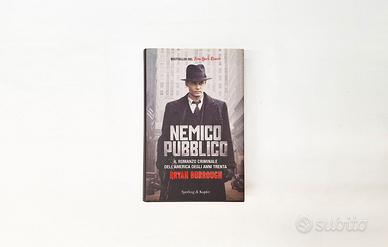 Nemico pubblico – Bryan Burrough (Sperling & Kupfe