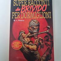 Super racconti brivido per dormiglioni Q.L.Pear