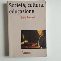 Libro Società, cultura, educazione - Elena Besozzi
