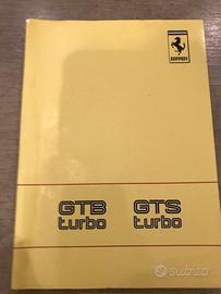 Ferrari libretto uso e manutenzione GTB TURBO GTS
