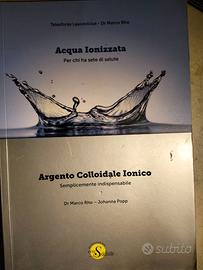 Libro “Acqua ionizzata & Argento colloidale ionico