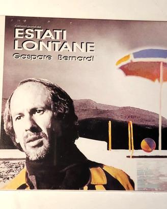 Gaspare Bernardi Canzoni prime da..ESTATI LONTANE
