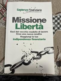 Sapienza Finanziaria - Missione Libertà