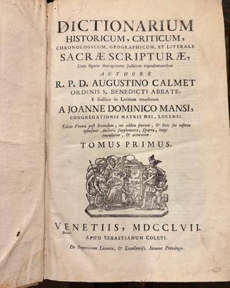 Augustino Calmet - Dizionario e Commentario