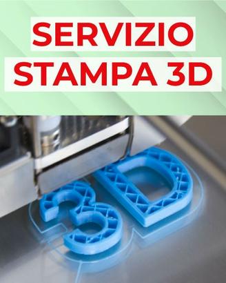 SERVIZIO STAMPA 3D personalizzato, professionale