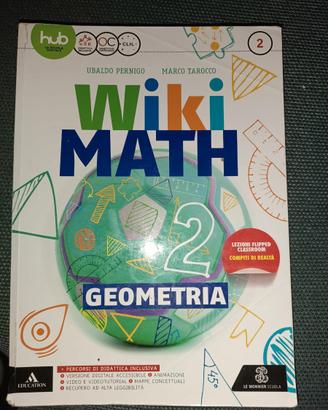 Wiki Math 2. Per la Scuola media (Vol 2)