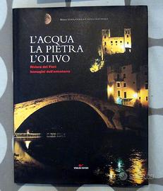 L'ACQUA  LA PIETRA  L'OLIVO