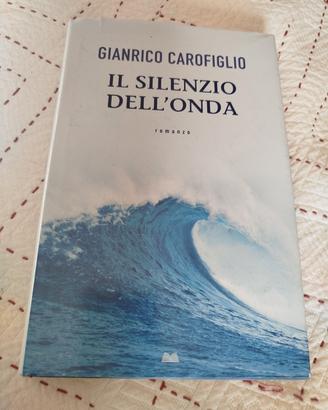 Il silenzio dell'onda - Gianrico Carofiglio