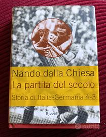 Nando Dalla Chiesa - La partita del secolo