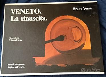 Veneto. La rinascita