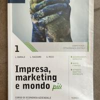 Libro economia Impresa, marketing e mondo più 1