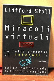 Clifford Stoll "Miracoli Virtuali"